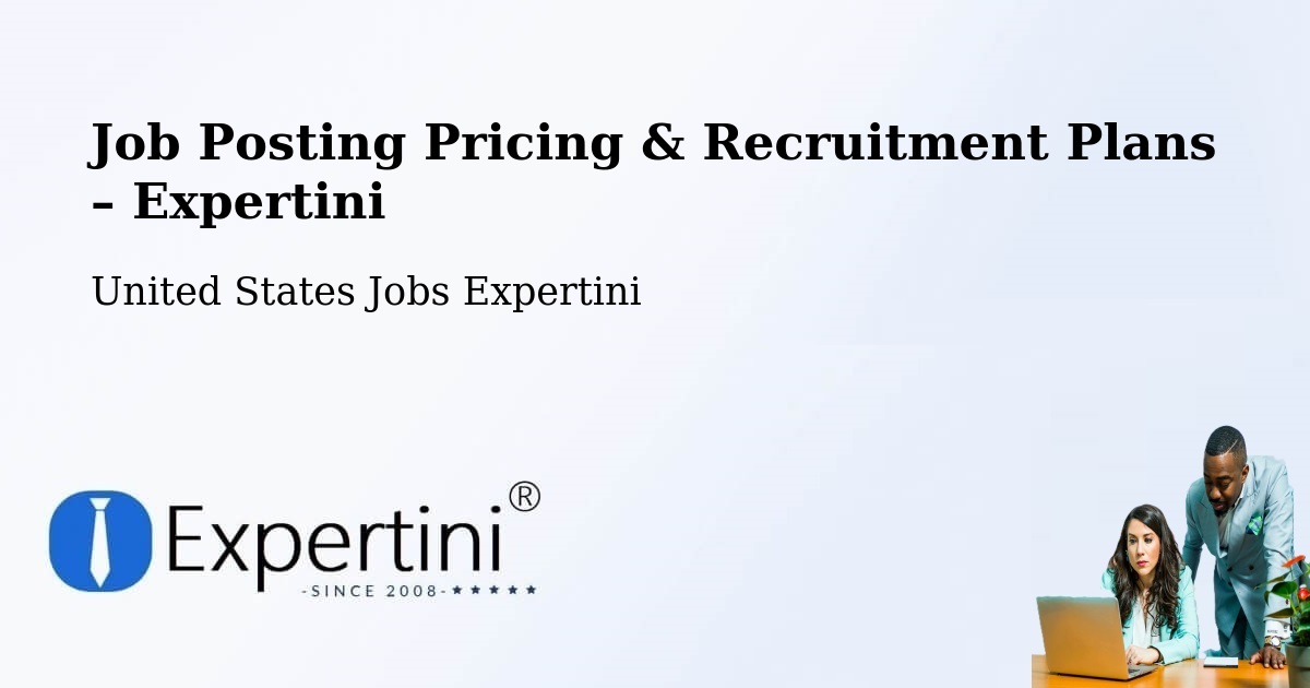 Job Posting Pricing & Recruitment Plans – Tuscaloosa - Tuscaloosa, United States Jobs Expertini